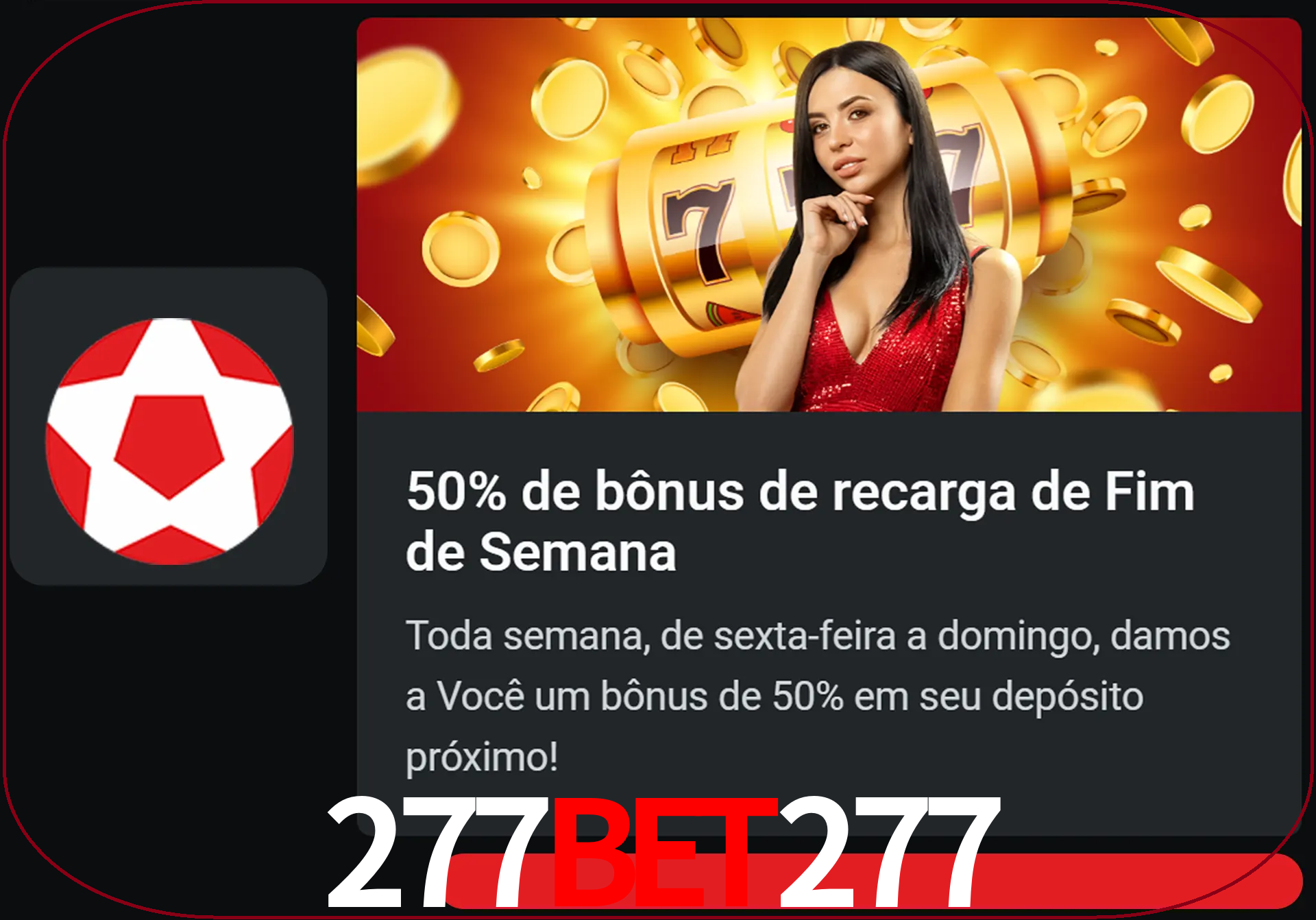 Volte a cada semana para receber novos bônus em dinheiro.